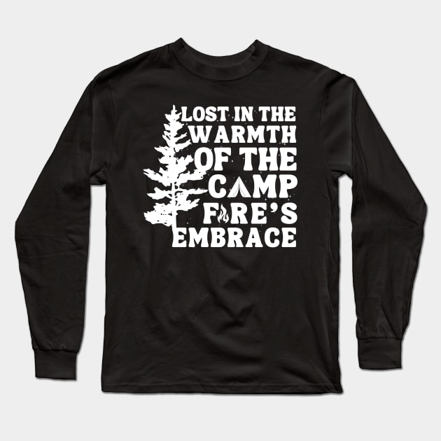 Lost in the warmth of the campfire's embrace Long Sleeve T-Shirt by InfiniteZone